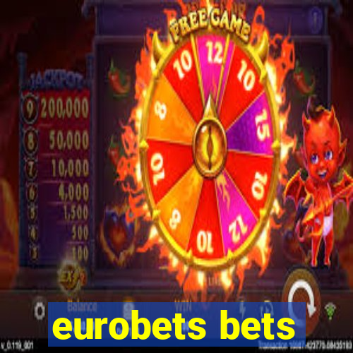 eurobets bets